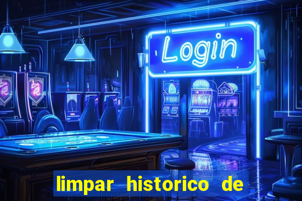 limpar historico de apostas bet365